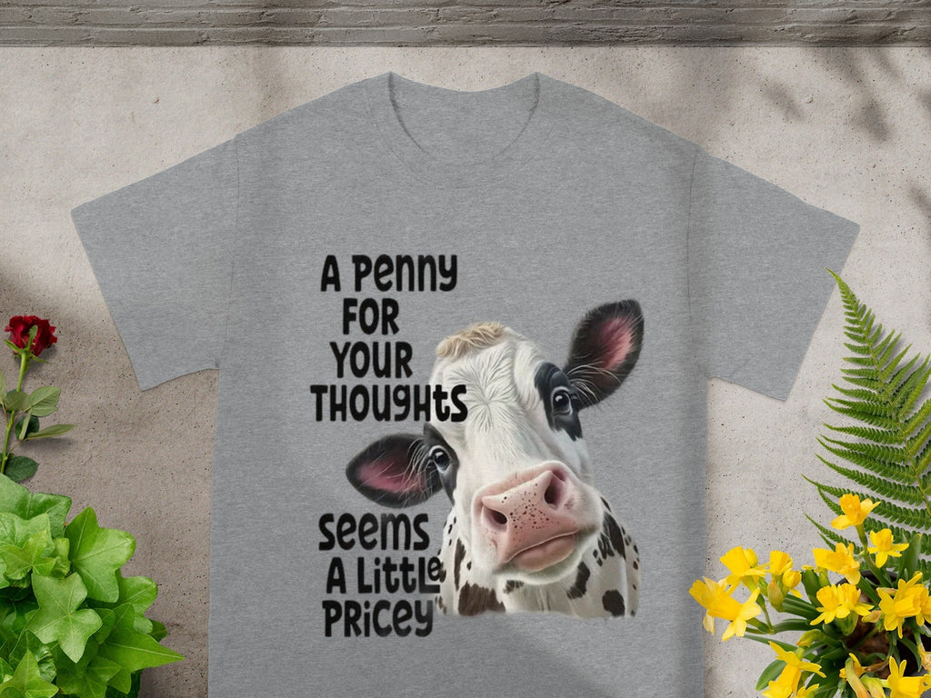 A Penny For Your Thoughts Cow Themed Graphic T-Shirts