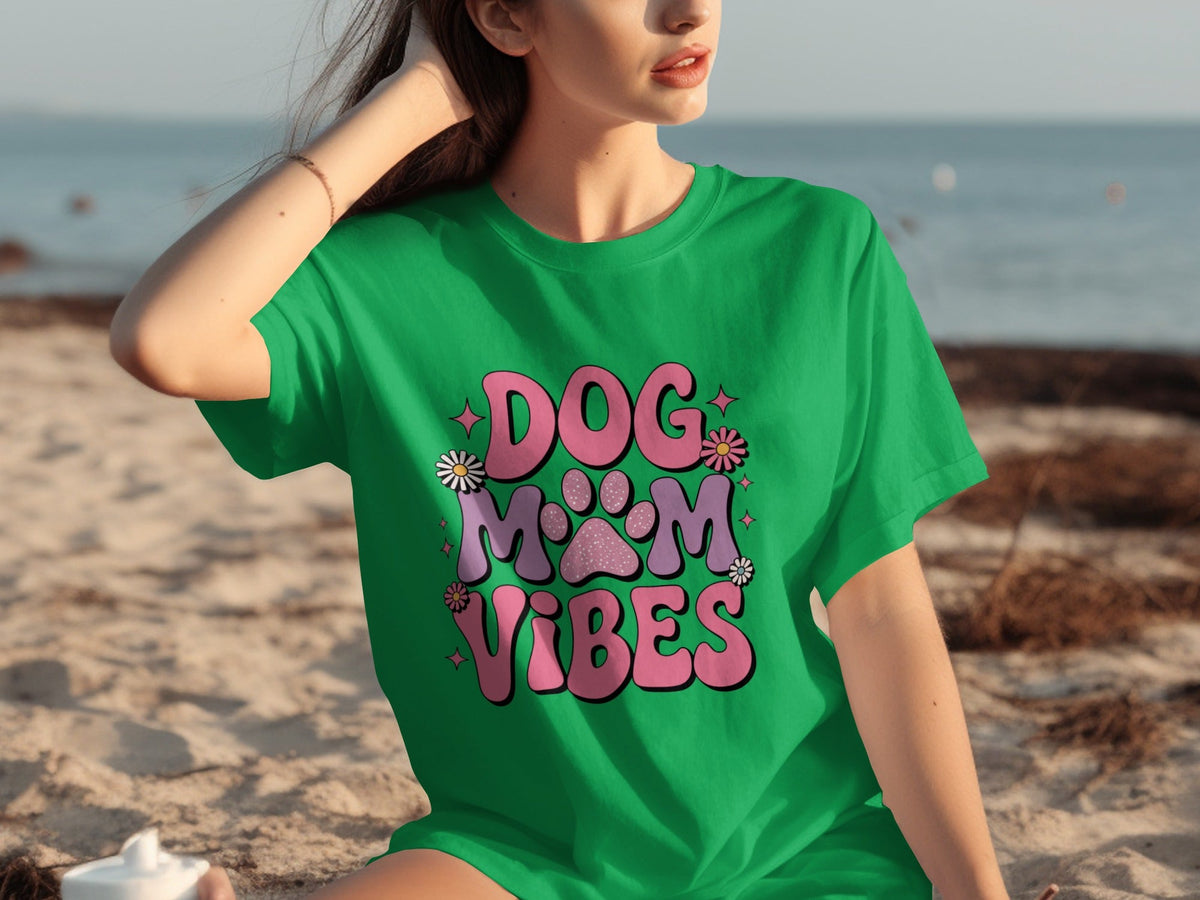 Dog Mom Vibes Daisy T-Shirts