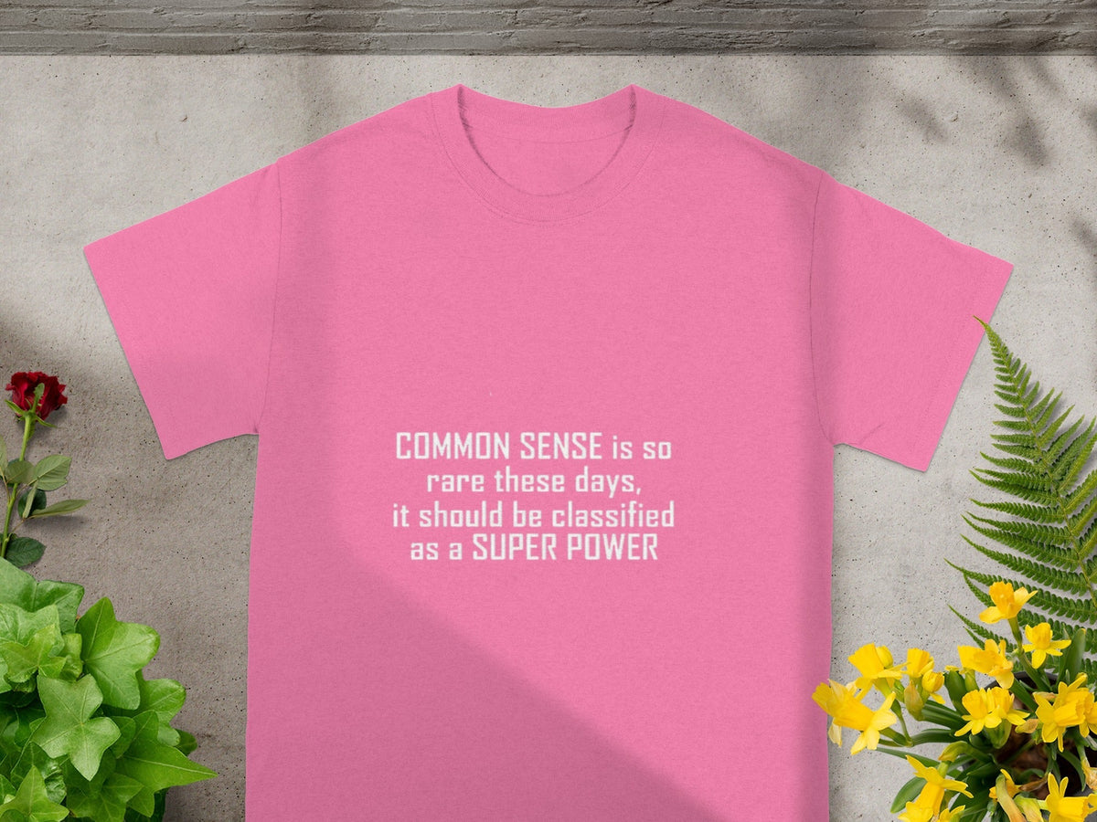 Common Sense Is Super Power Graphic Novelty T-Shirts