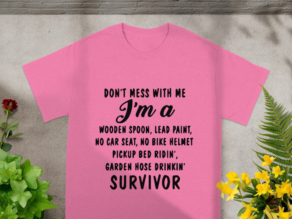 Don't Mess With Me I'm A Survivor Statement T-Shirts product image 3