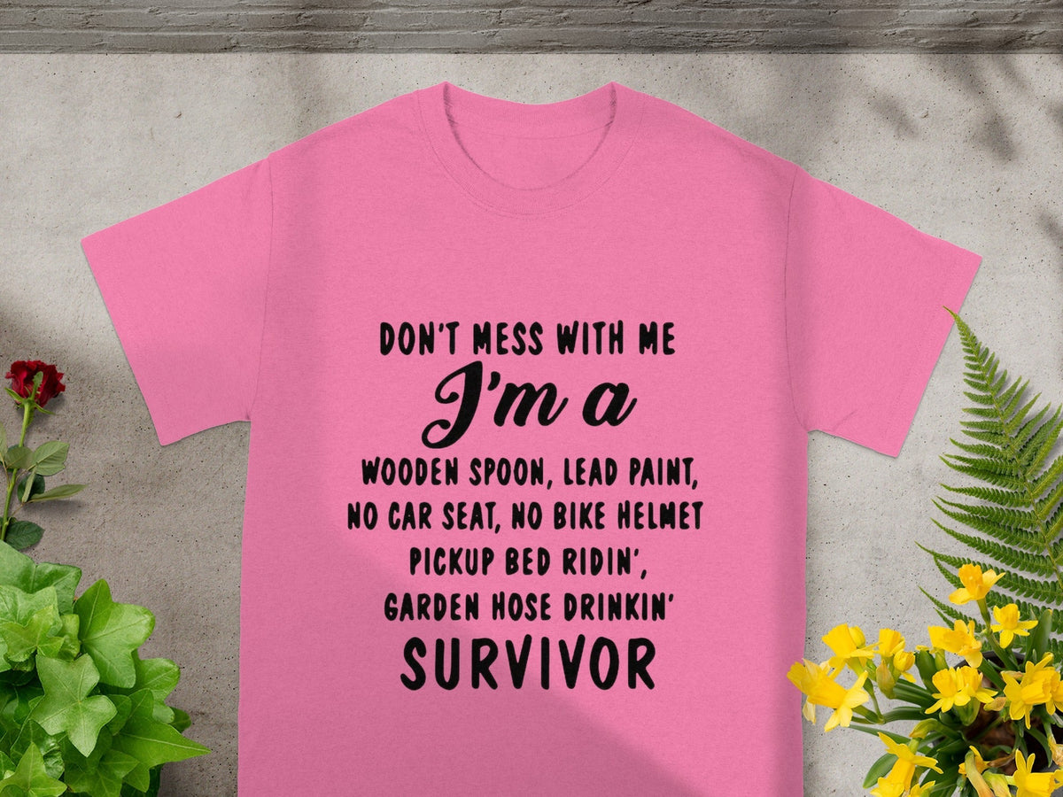 Don't Mess With Me I'm A Survivor Statement T-Shirts product image 3